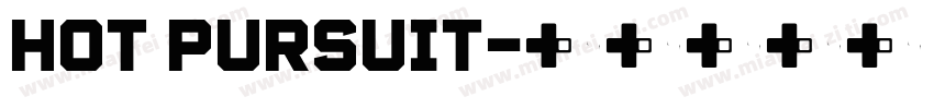 hot pursuit字体转换